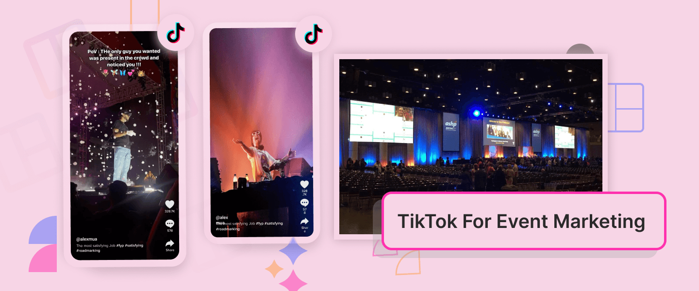 TikTok for Event Marketing: Trends That Make Your Event More Engaging