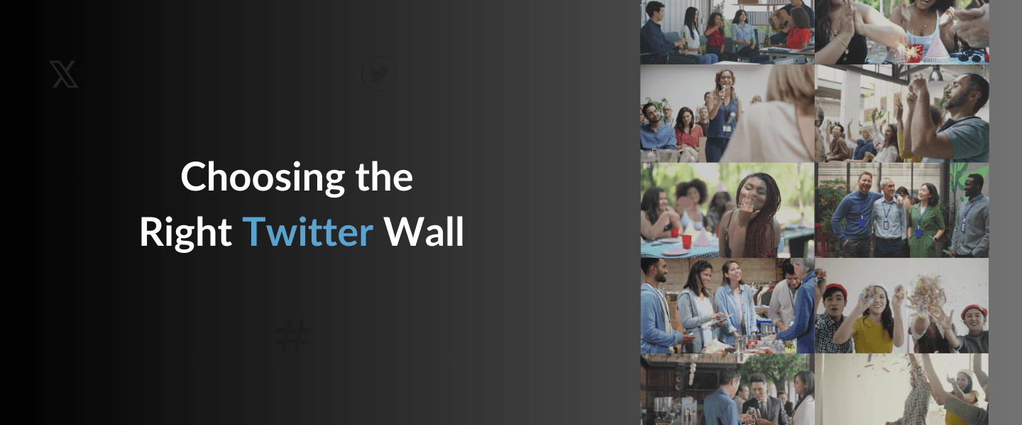 选择最佳的 Twitter 墙以用于您的活动:策划、互动、惊艳