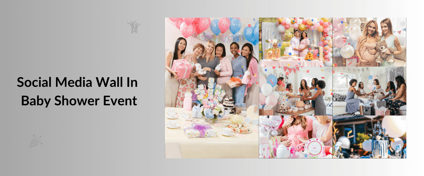 Social Walls For Baby Shower Events: The Ultimate Guide
