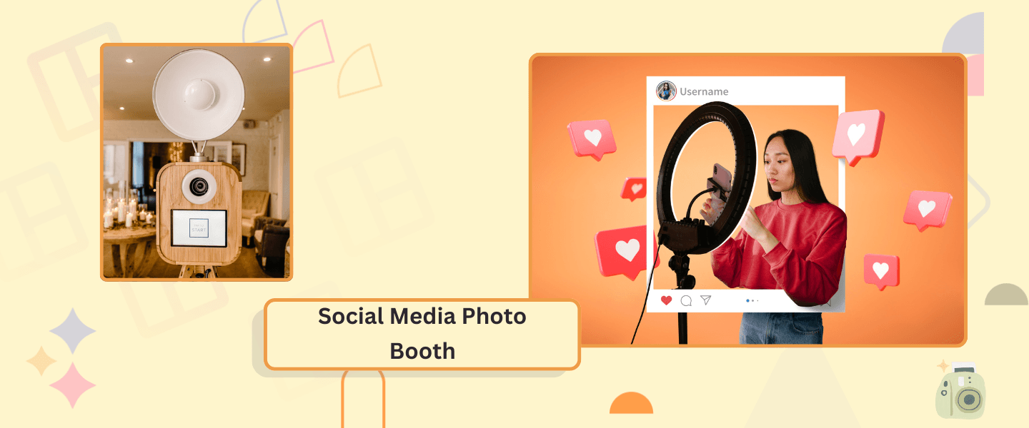Social Media Photo Booth: Everything You Need To Know In 2026