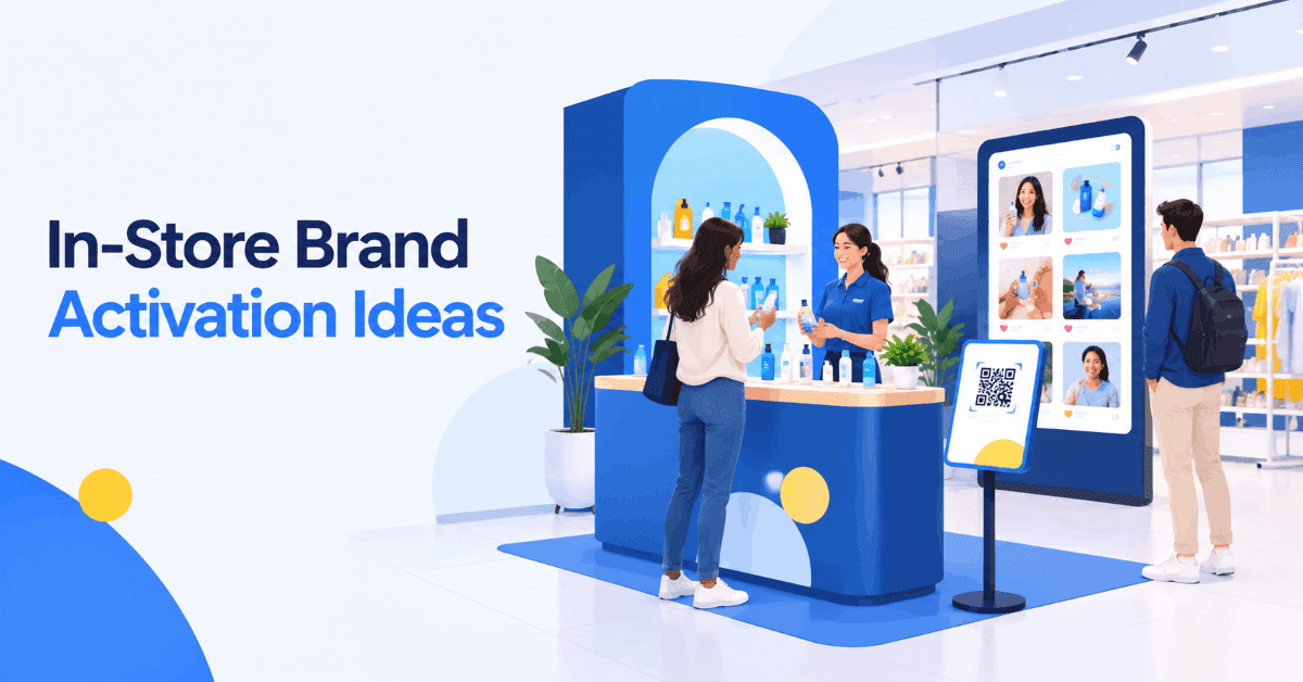 15 In-Store Brand Activation Ideas to Get Shoppers to Stop, Engage & Buy