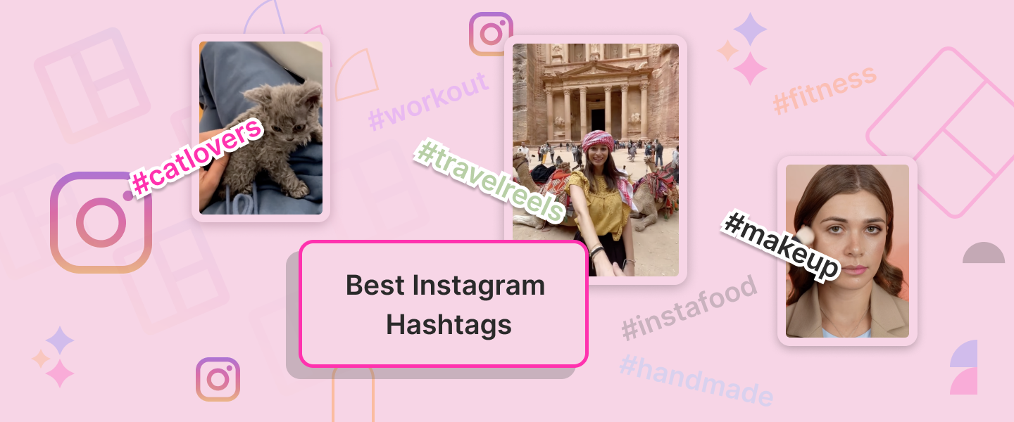 Best Instagram Hashtags