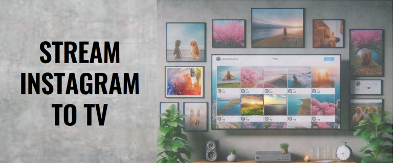 stream instagram to tv