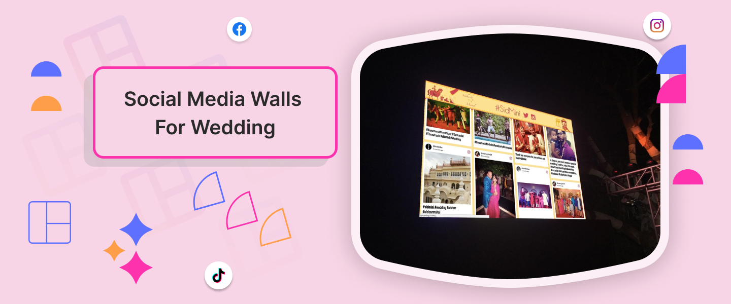 Social Media Walls For Wedding