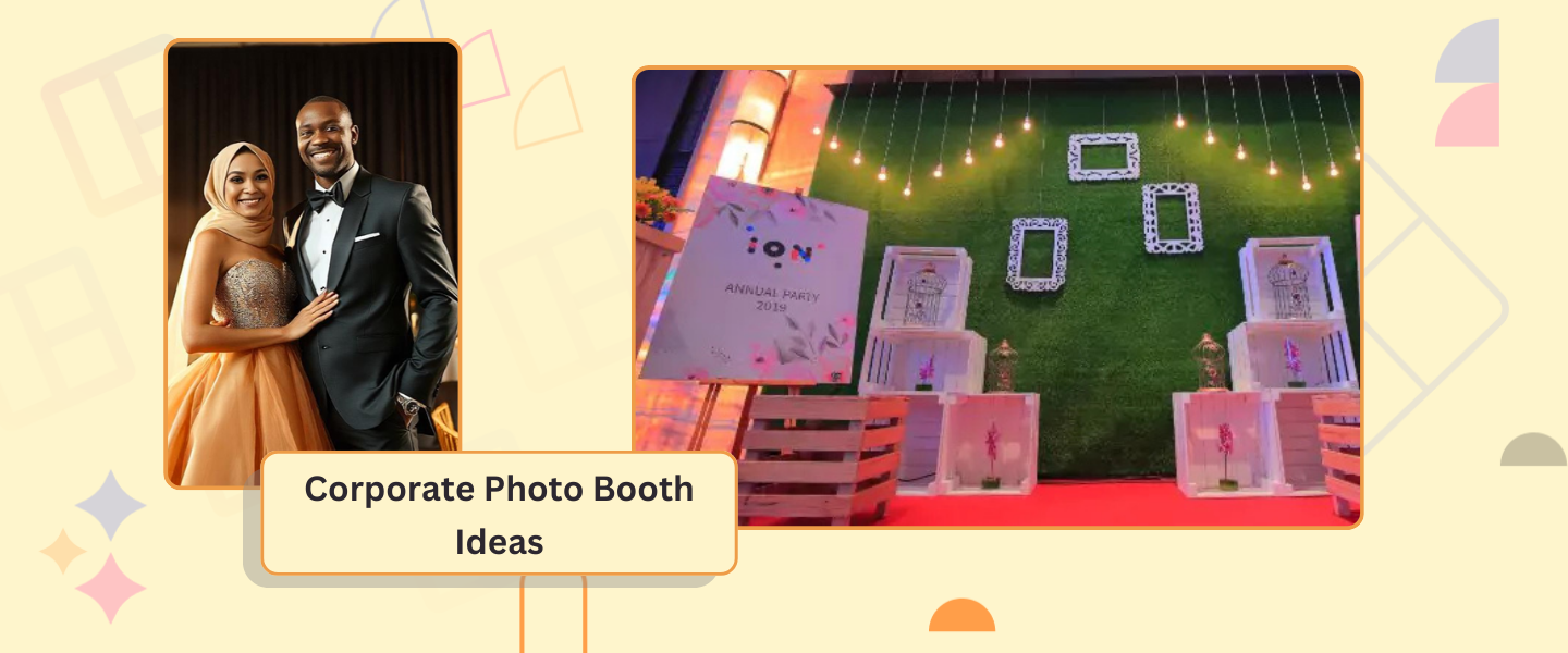 Corporate Photo Booth Ideas