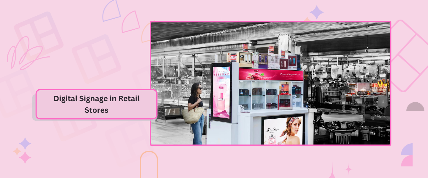 Digital Signage in Retail Stores