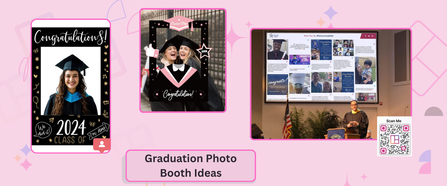 Graduation Photo Booth Ideas